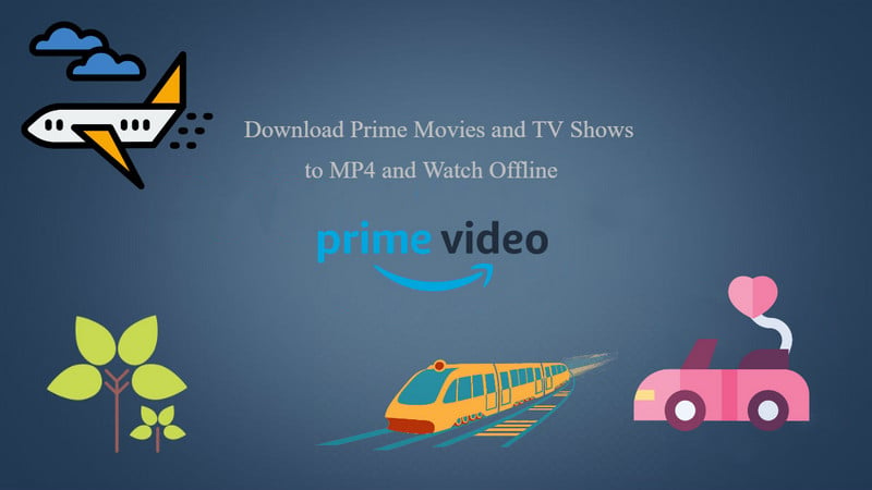 How To Download Amazon Prime Videos To Hd Mp4 And Watch Offline